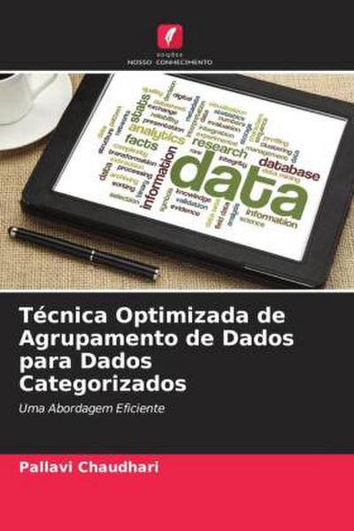 Técnica Optimizada de Agrupamento de Dados para Dados Categorizados