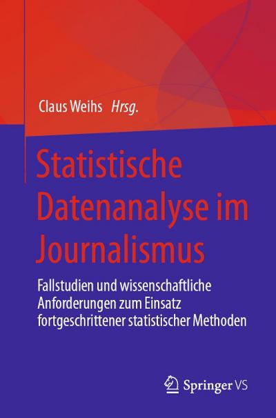 Statistische Datenanalyse im Journalismus