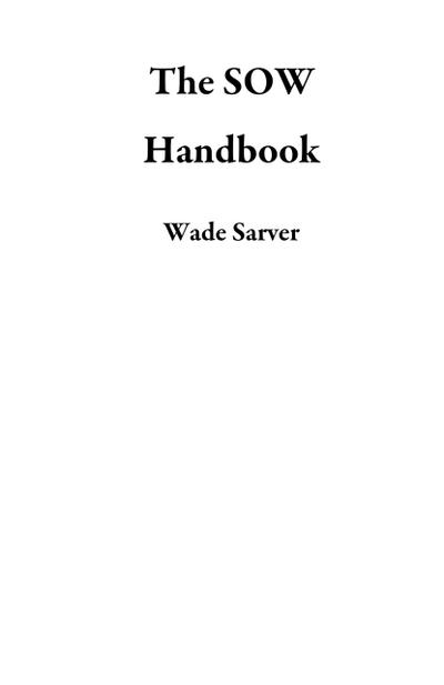 The SOW Handbook