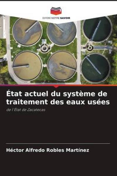 État actuel du système de traitement des eaux usées