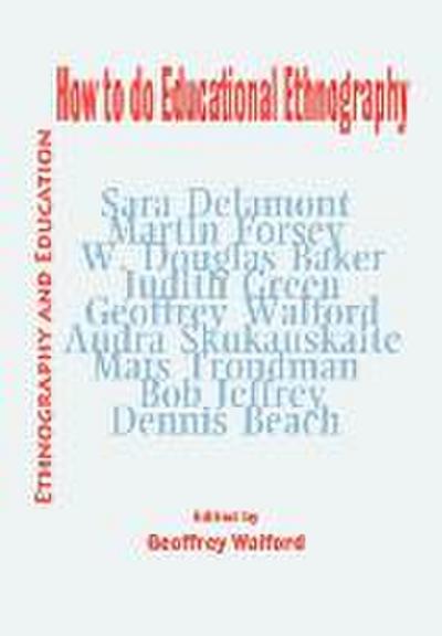 How to do Educational Ethnography