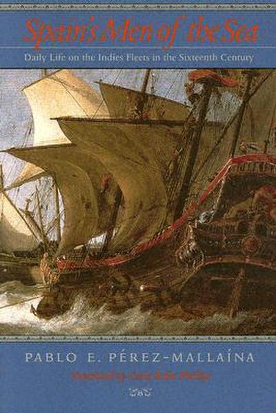 Spain’s Men of the Sea