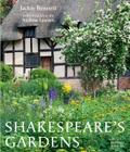 Shakespeare’s Gardens