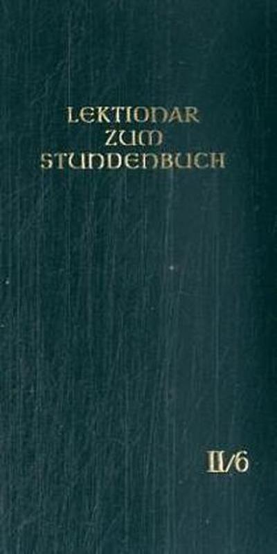 Lektionar zum Stundenbuch Die Feier des Stundengebetes - Lektionar. Zweite Jahresreihe