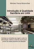 Introdução á qualidade sanitária em unidades de alimentação e nutrição