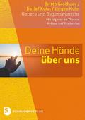 Deine Hände über uns