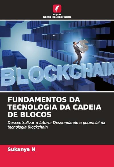 FUNDAMENTOS DA TECNOLOGIA DA CADEIA DE BLOCOS