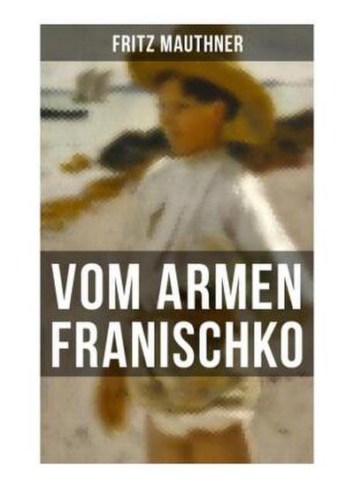 Vom armen Franischko
