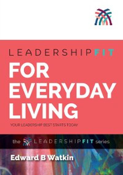 Leadershipfit for Everyday Living
