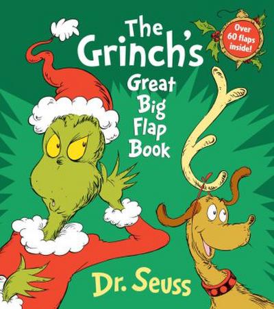 The Grinch’s Great Big Flap Book