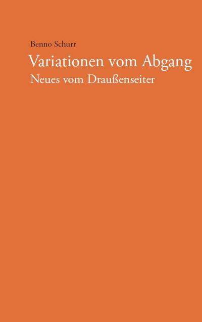 Variationen vom Abgang