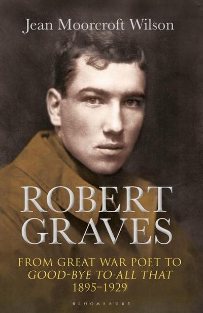 Robert Graves - Dr Jean Moorcroft Wilson