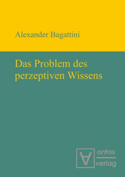 Das Problem des perzeptiven Wissens