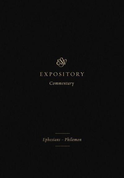 ESV Expository Commentary