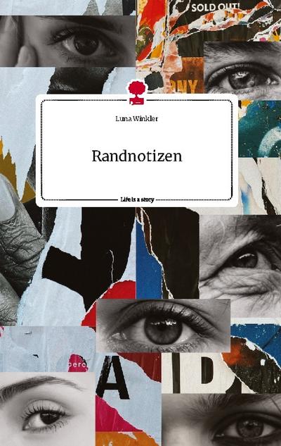 Randnotizen. Life is a Story - story.one