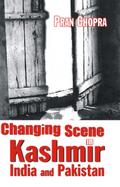 Changing Scene in Kashmir India and Pakistan