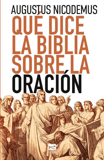 Qué dice la Biblia sobre la oración