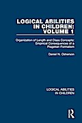 Logical Abilities in Children: Volume 1