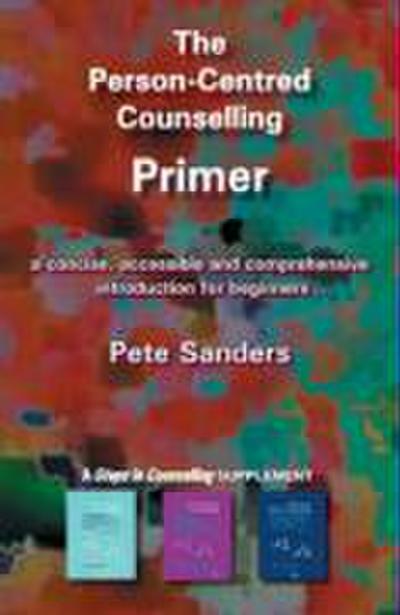 The Person-Centred Counselling Primer