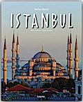 Reise durch ISTANBUL - Ein Bildband mit über 180 Bildern auf 140 Seiten - STÜRTZ Verlag: Ein Bildband mit über 200 Bildern
