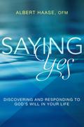 Saying Yes