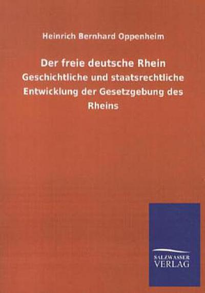 Der freie deutsche Rhein