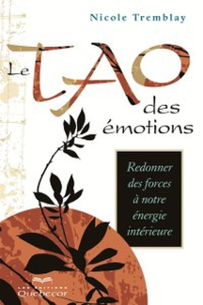 Le Tao des émotions