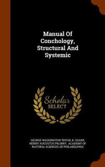 Manual Of Conchology, Structural And Systemic