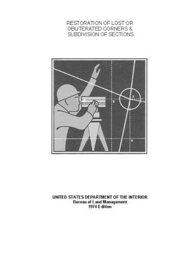 Restoration of Lost or Obliterated Corners and Subdivision of Sections