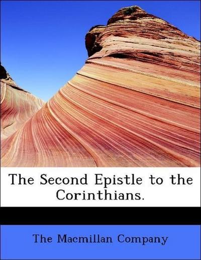 The Second Epistle to the Corinthians.