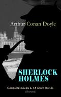 SHERLOCK HOLMES: Complete Novels & 48 Short St
