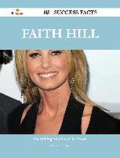 Faith Hill 69 Success Facts - Everything you need to know about Faith Hill