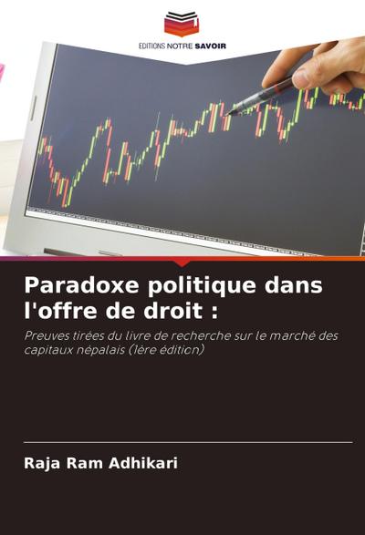 Paradoxe politique dans l’offre de droit :