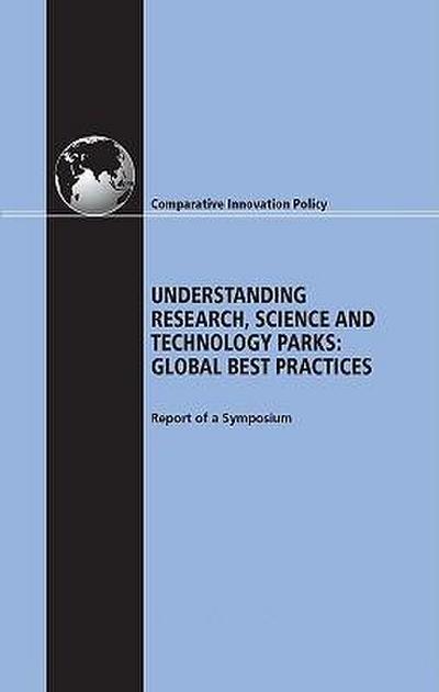 Understanding Research, Science and Technology Parks