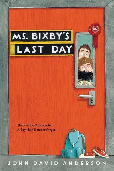 Ms. Bixby’s Last Day