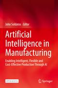Artificial Intelligence in Manufacturing
