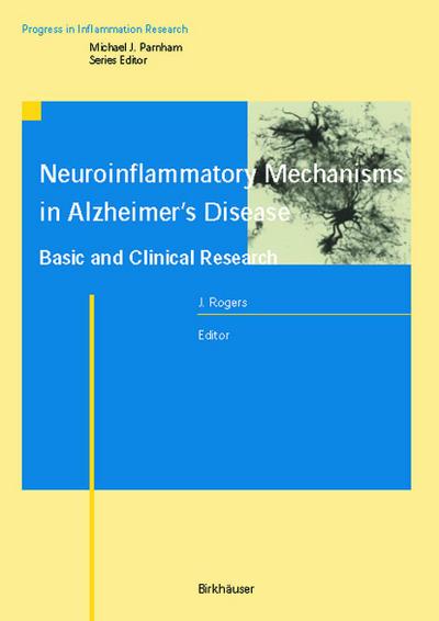 Neuroinflammatory Mechanisms in Alzheimer’s Disease