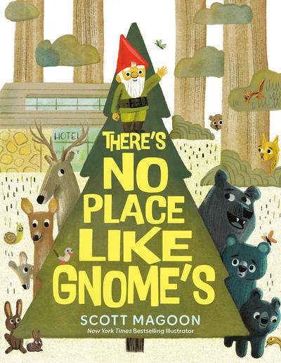 There’s No Place Like Gnome’s