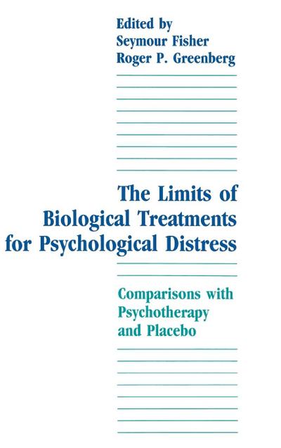 The Limits of Biological Treatments for Psychological Distress