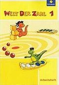 Welt der Zahl - Ausgabe 2010 für Berlin, Brandenburg, Bremen, Mecklenburg-Vorpommern, Sachsen-Anhalt und Thüringen: Arbeitsheft 1