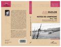 Notes de campagne (1914-1916), suivies d’un epilogue (1917-1925)