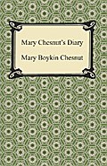 Mary Chesnut’s Diary