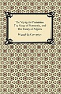 The Voyage to Parnassus, The Siege of Numantia, and The Treaty of Algiers