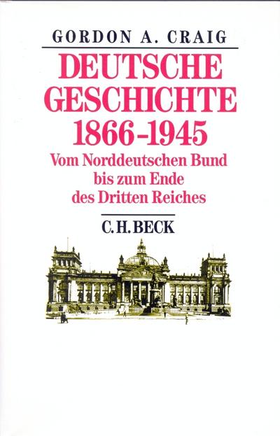 Deutsche Geschichte 1866-1945