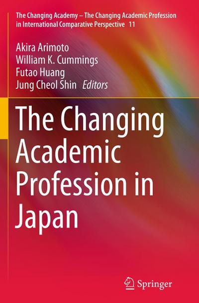 The Changing Academic Profession in Japan