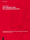 Witterung und Pflanzenwachstum