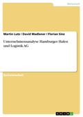 Unternehmensanalyse Hamburger Hafen und Logistik AG