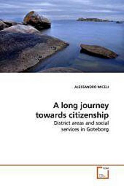 A long journey towards citizenship