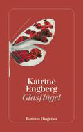 Glasflügel von Katrine Engberg | Ebook