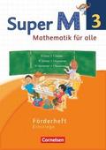 Super M - Mathematik für alle - Westliche Bundesländer - Neubearbeitung - 3. Schuljahr